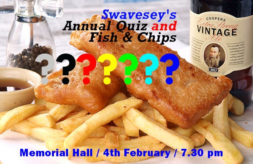 Swavesey's annual quiz with a fish and chip supper - Memorial Hall, Swavesey, 4th February 2017 at 7.30 pm.