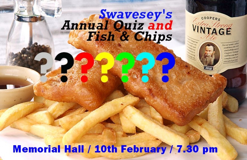 Swavesey's annual quiz and fish & chips is on Saturday, 10th February 2018, starting at 7.30 pm in Swavesey Memorial Hall.