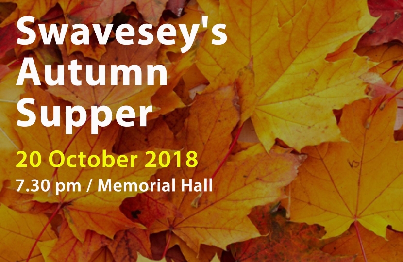 This year's Swavesey's Autumn Supper is on Saturday, 20th October in Swavesey's Memorial Hall – 7.00 for 7.30 pm.