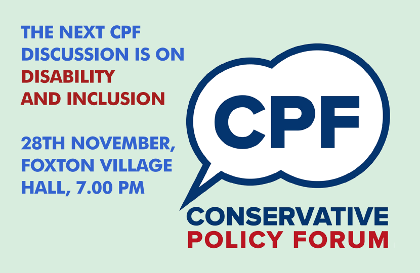 Conservative Policy Forum discussion – disability and inclusion – 7.00 pm / Foxton Village Hall / Wednesday, 28th November 2018.